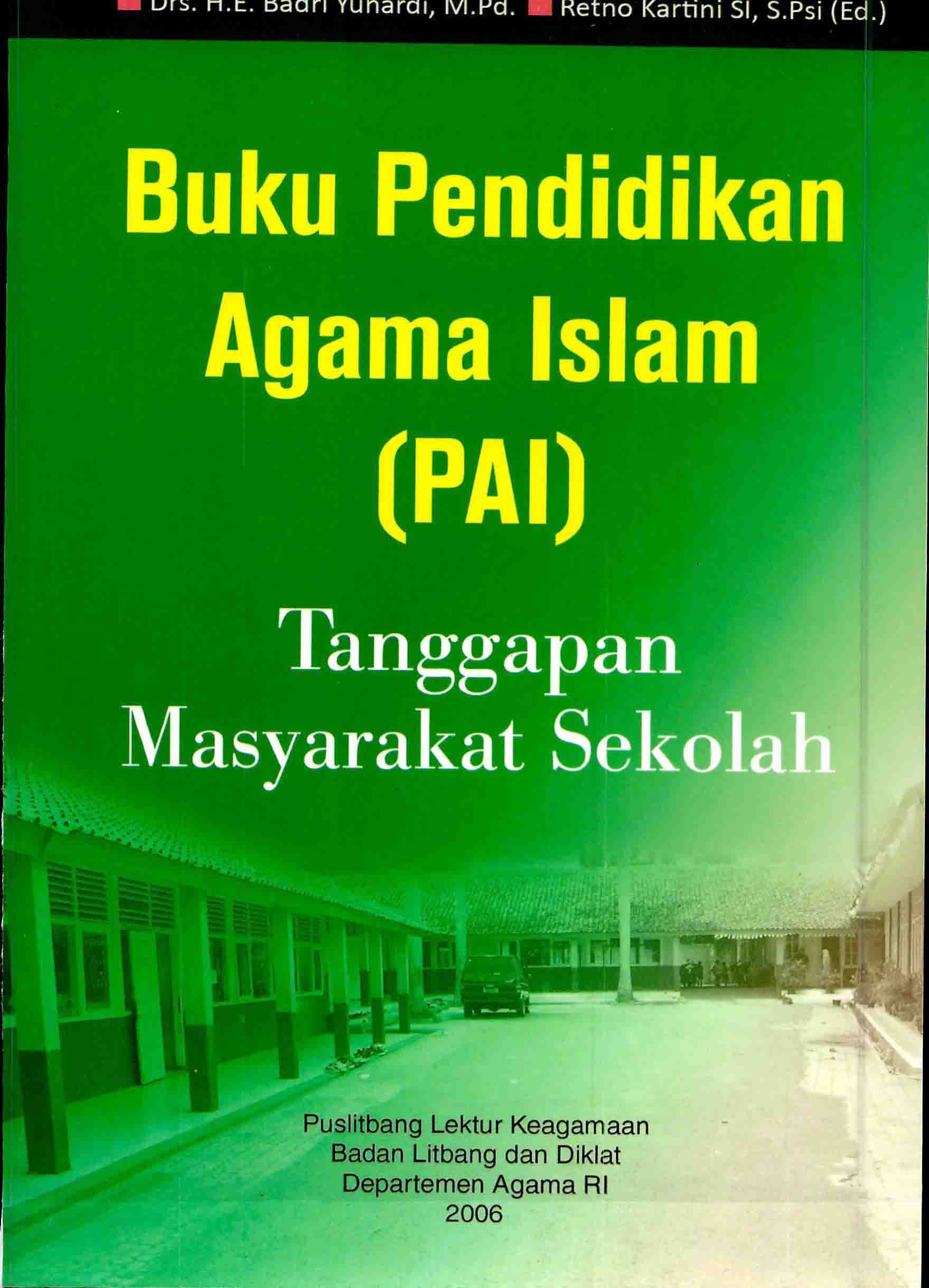 Buku Pendidikan Agama Islam (PAI) Tanggapan Masyarakat Sekolah 